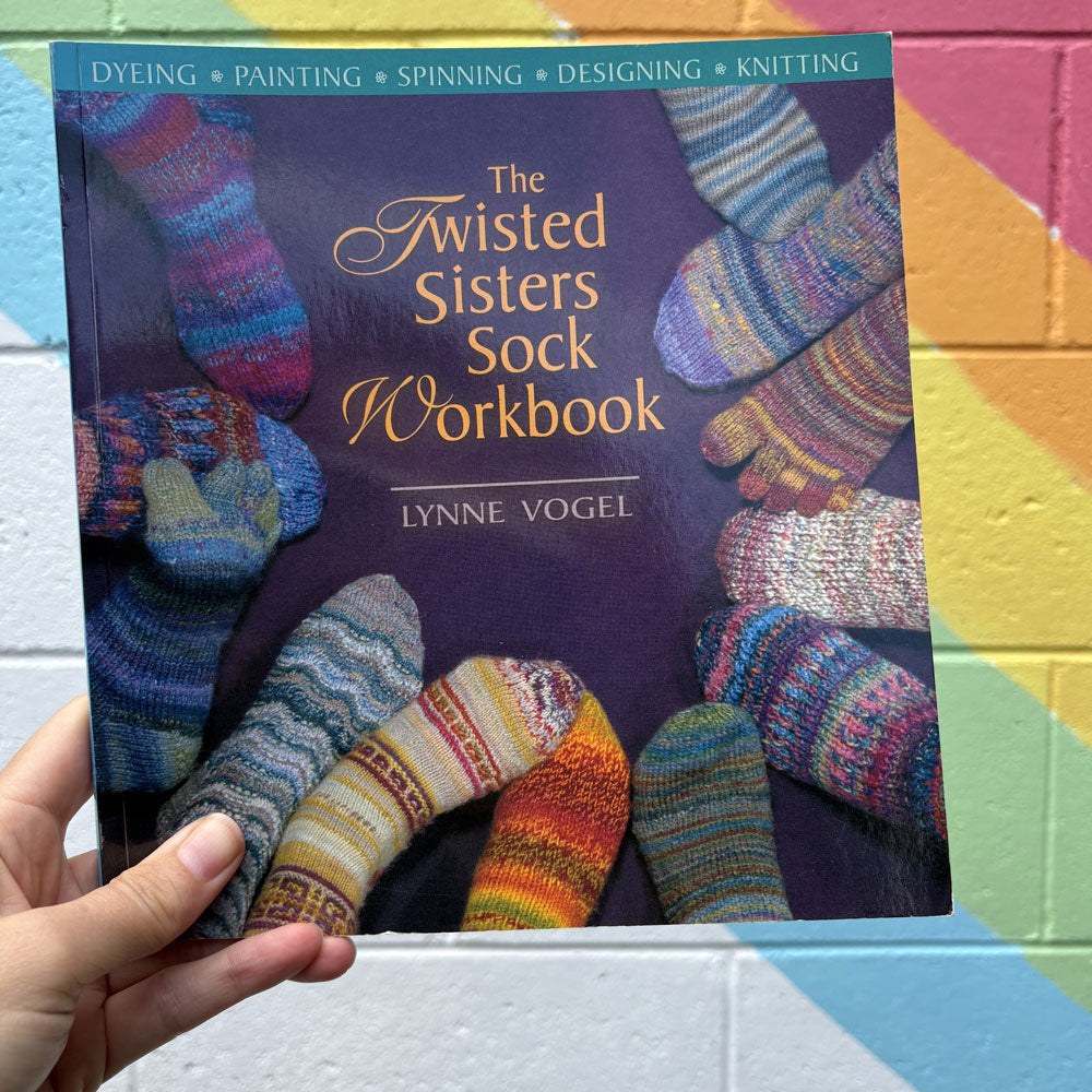 The Twisted Sisters Sock Workbook - Re-loved